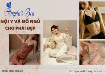 Angela’s Bra - Cửa hàng nội y và đồ ngủ sành điệu dành cho phái đẹp